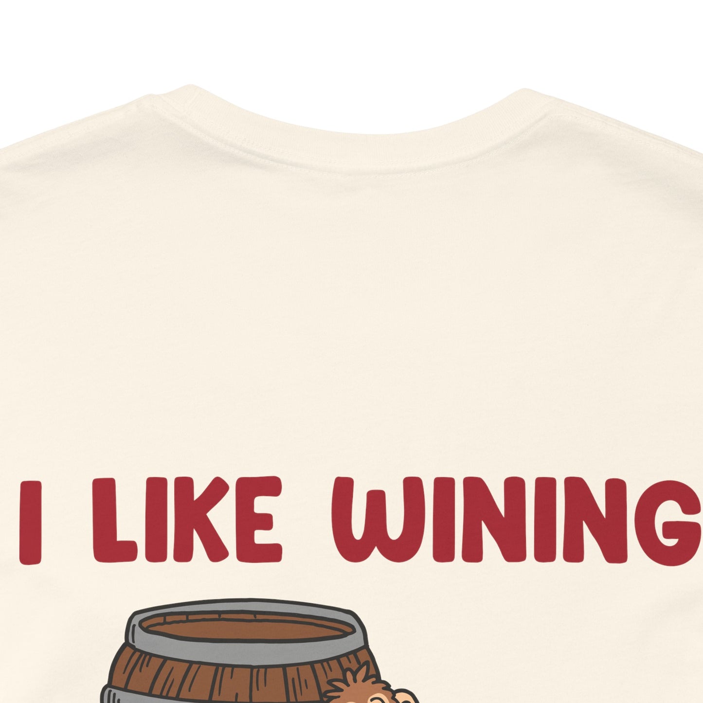 I Like Wining Tee