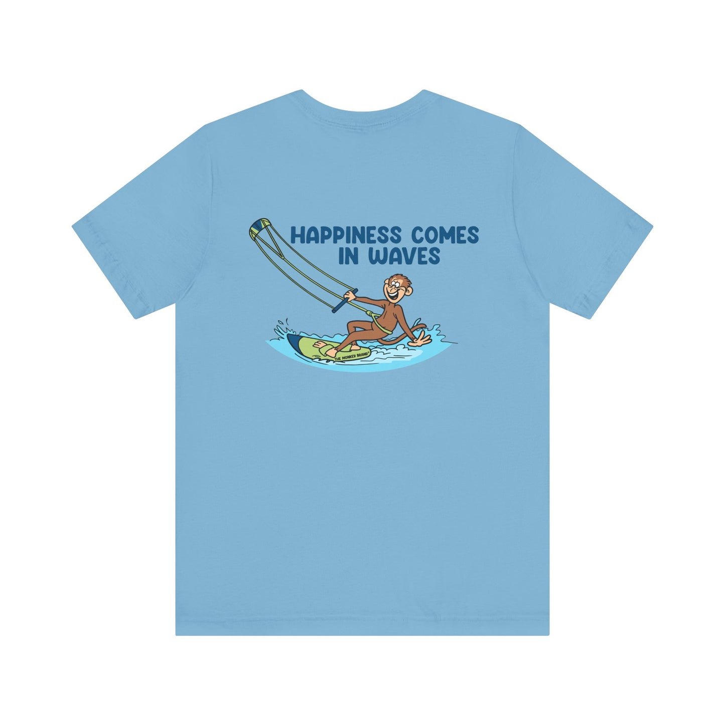 Happiness Comes in Waves Tee